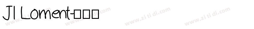 JI Loment字体转换